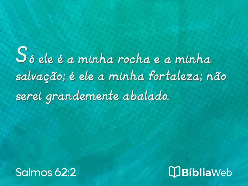 Salmos 62:2 em imagem para compartilhar
