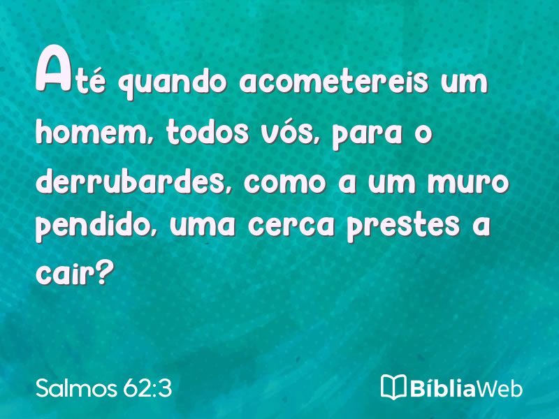 Salmos 62:3 em imagem para compartilhar