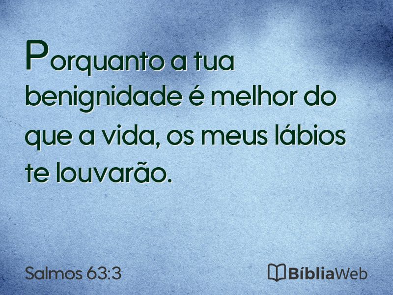 Salmos 63:3 em imagem para compartilhar