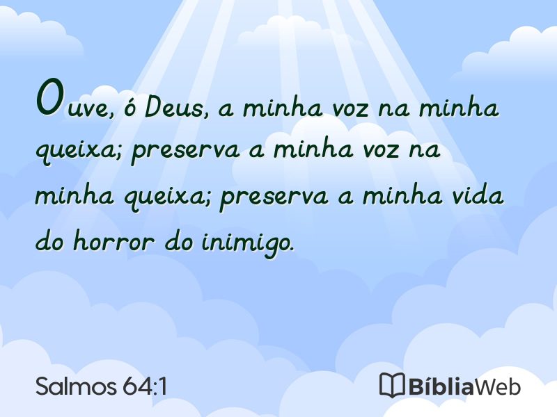 Salmos 64:1 em imagem para compartilhar