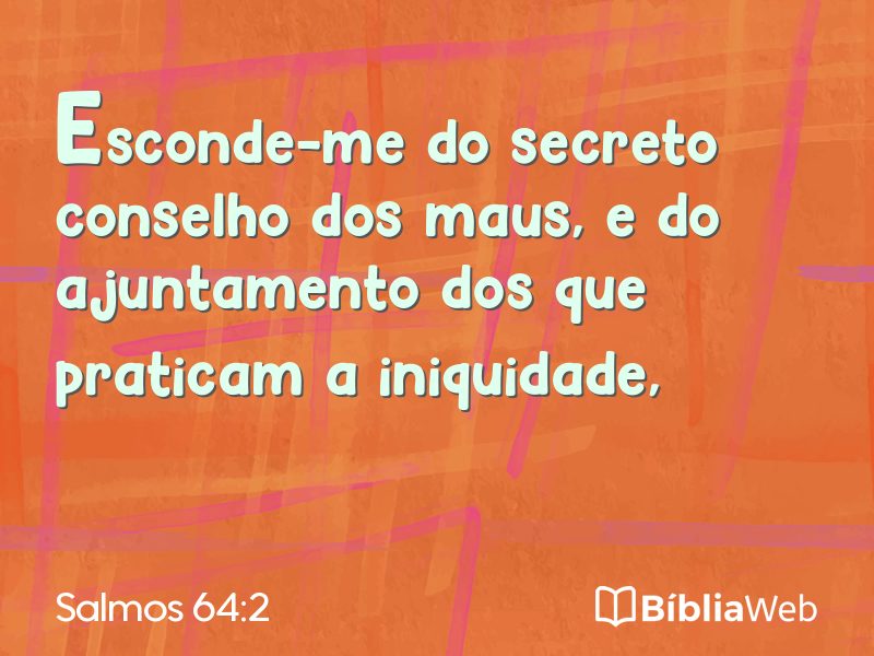 Salmos 64:2 em imagem para compartilhar