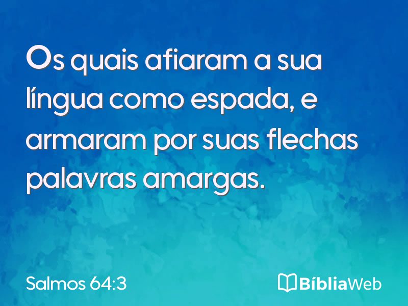 Salmos 64:3 em imagem para compartilhar