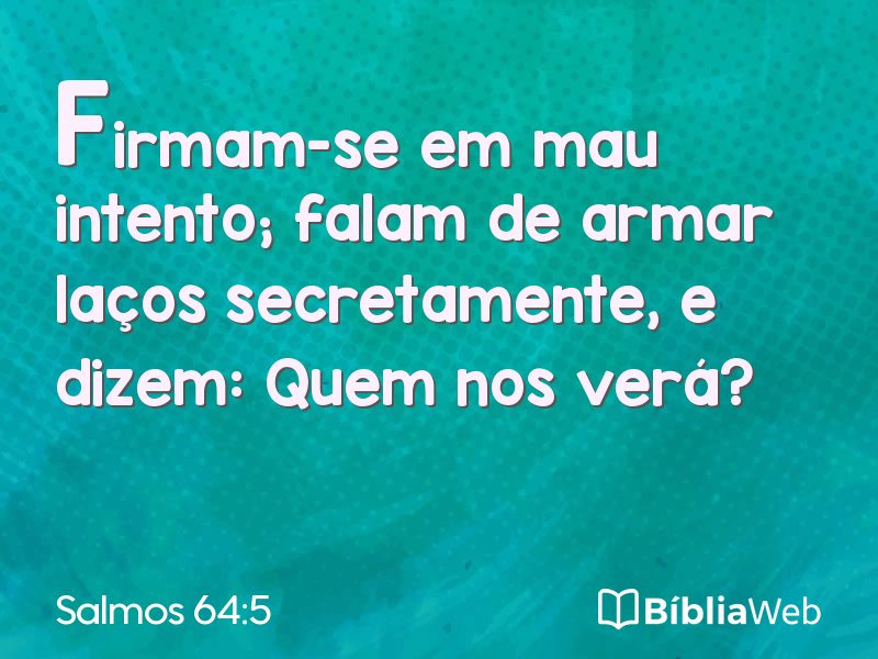 Salmos 64:5 em imagem para compartilhar