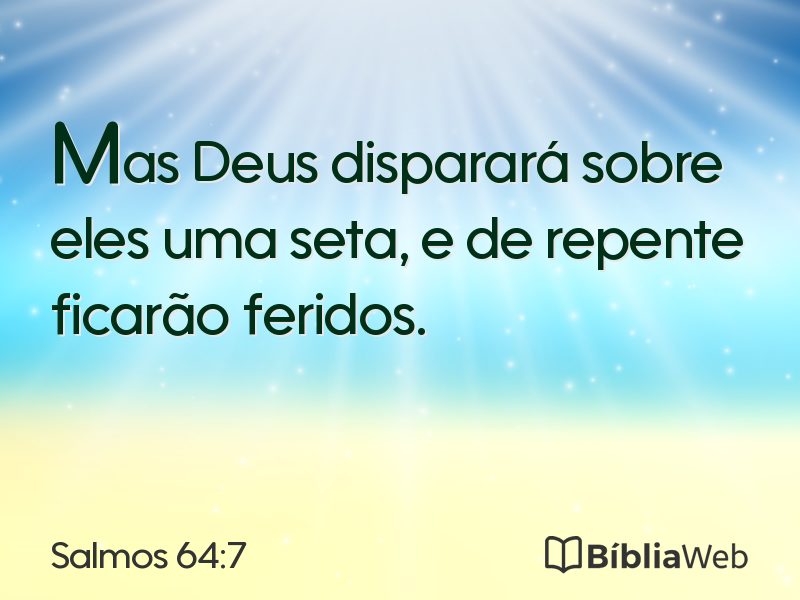 Salmos 64:7 em imagem para compartilhar