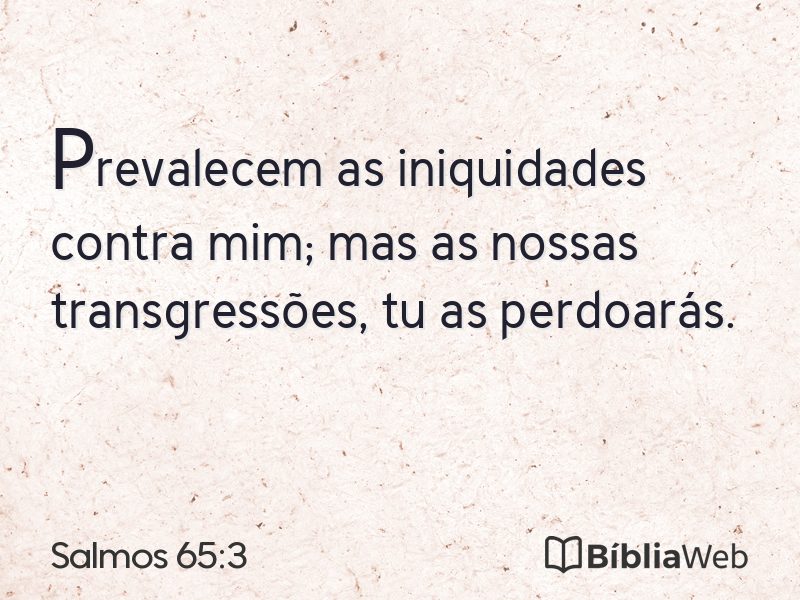 Salmos 65:3 em imagem para compartilhar