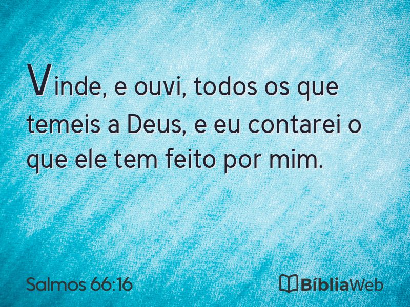 Salmos 66:16 em imagem para compartilhar