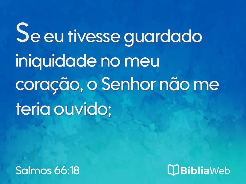 Salmos 66:18 em imagem para compartilhar