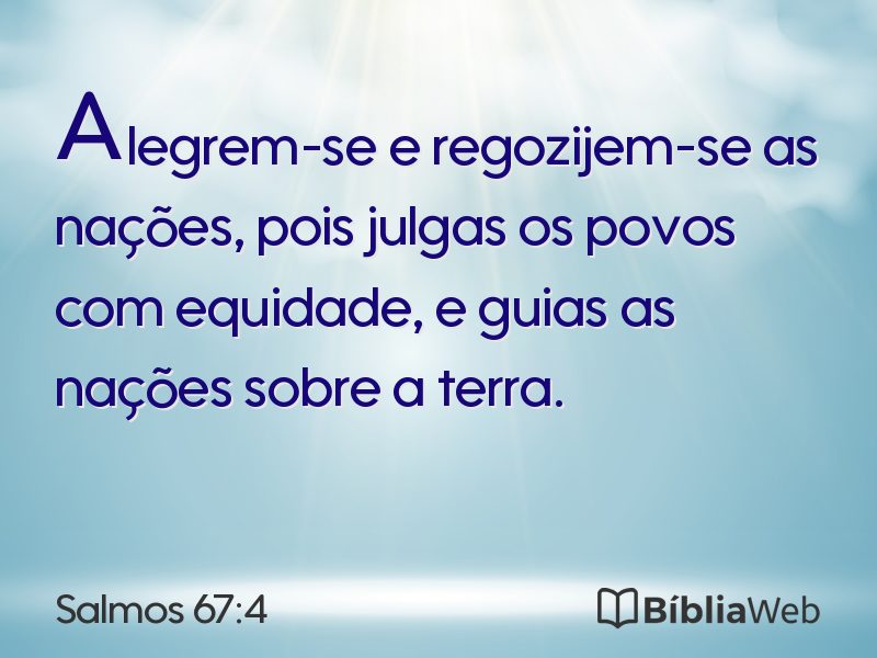 Salmos 67:4 em imagem para compartilhar