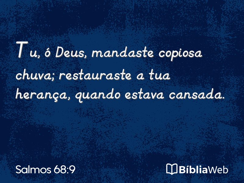 Salmos 68:9 em imagem para compartilhar