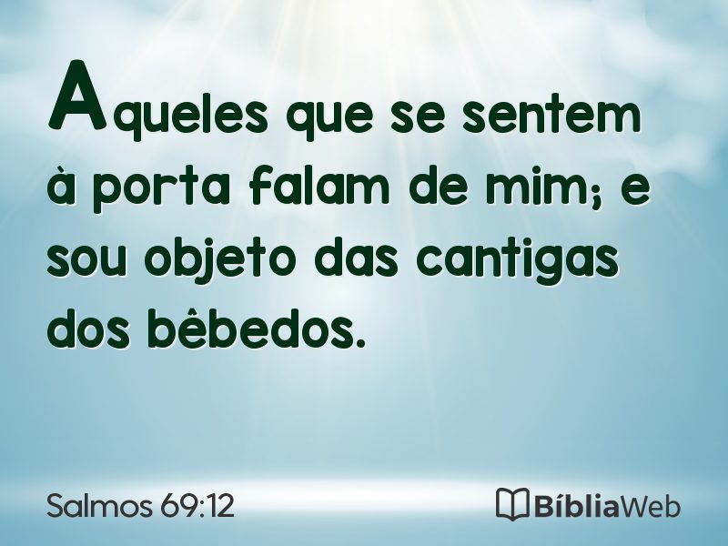 Salmos 69:12 em imagem para compartilhar