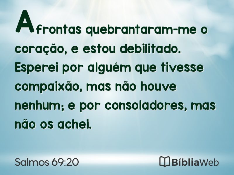 Salmos 69:20 em imagem para compartilhar