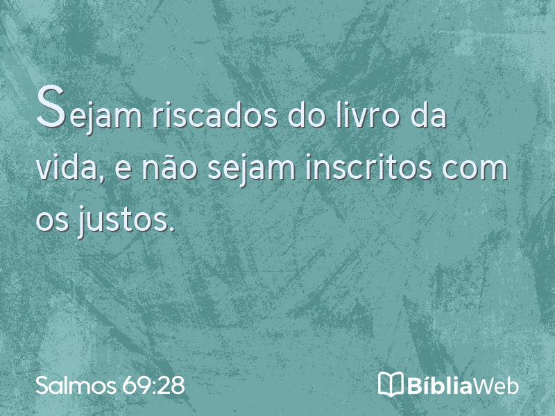 Salmos 69:28 em imagem para compartilhar