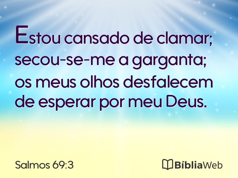 Salmos 69:3 em imagem para compartilhar