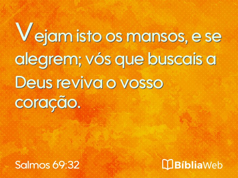 Salmos 69:32 em imagem para compartilhar