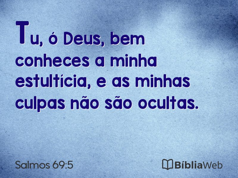 Salmos 69:5 em imagem para compartilhar