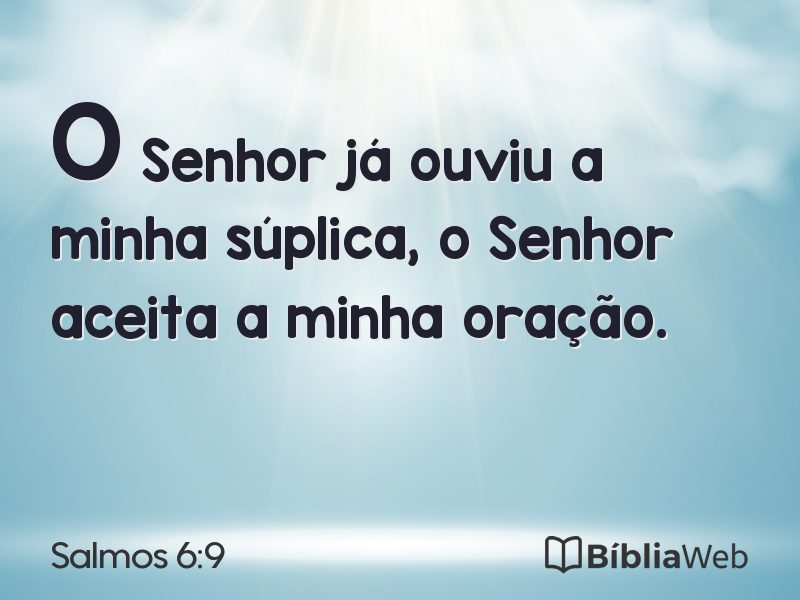 Salmos 6:9 em imagem para compartilhar
