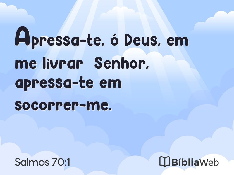 Salmos 70:1 em imagem para compartilhar