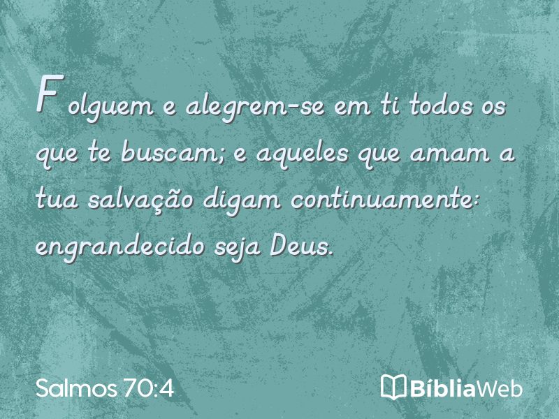 Salmos 70:4 em imagem para compartilhar