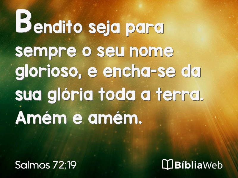 Salmos 72:19 em imagem para compartilhar