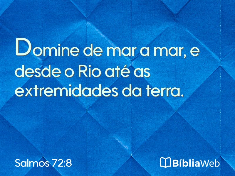 Salmos 72:8 em imagem para compartilhar
