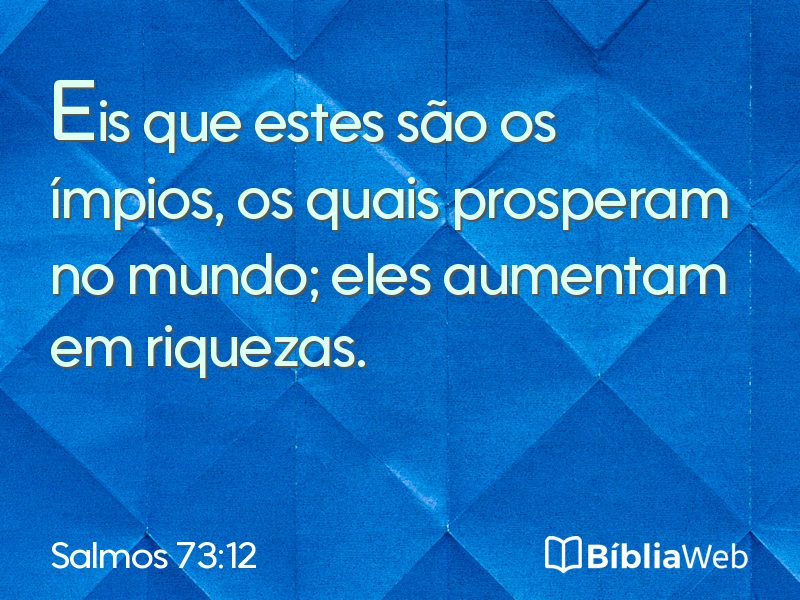 Salmos 73:12 em imagem para compartilhar