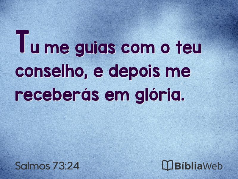 Salmos 73:24 em imagem para compartilhar