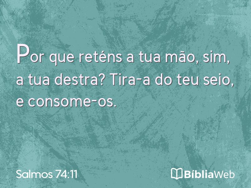 Salmos 74:11 em imagem para compartilhar