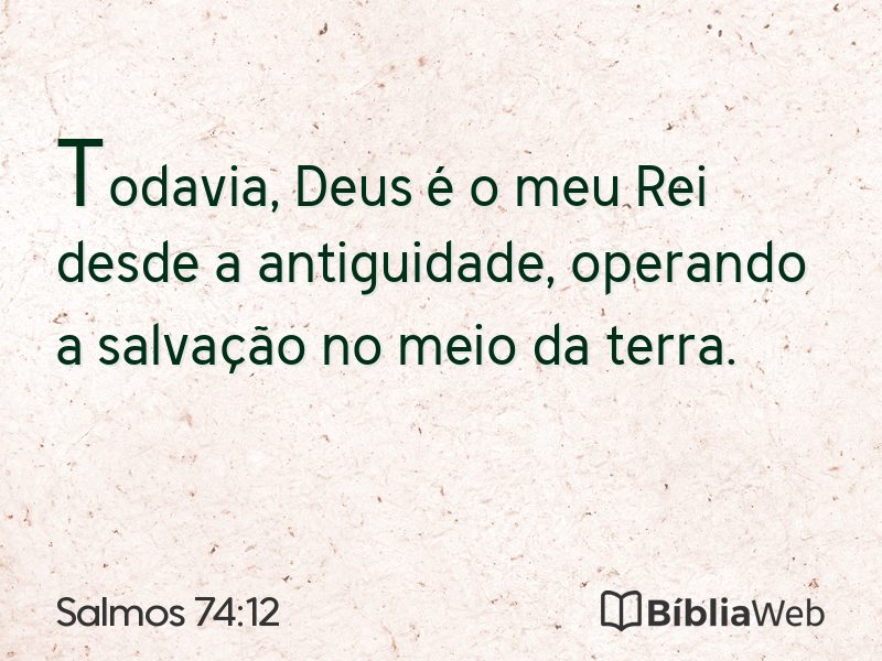 Salmos 74:12 em imagem para compartilhar
