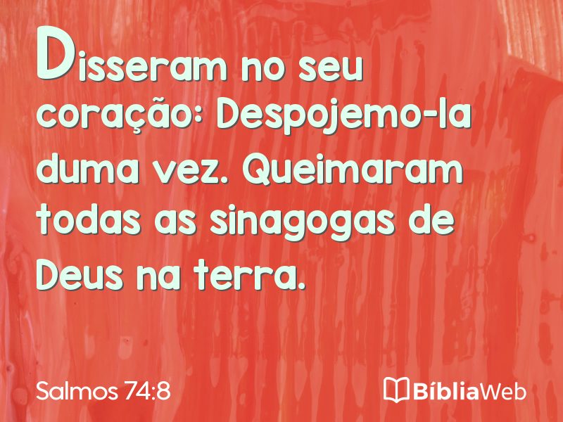 Salmos 74:8 em imagem para compartilhar