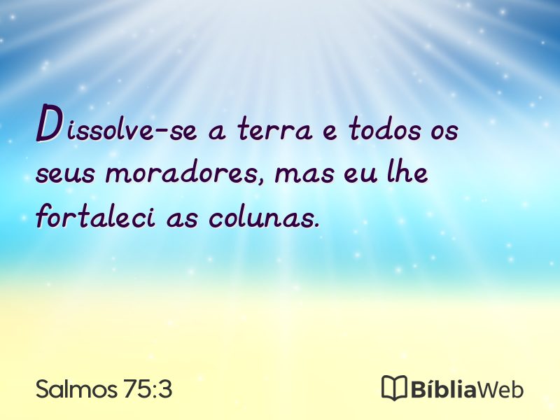 Salmos 75:3 em imagem para compartilhar