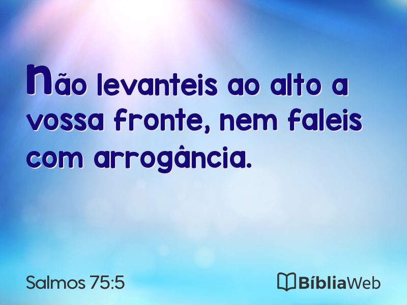 Salmos 75:5 em imagem para compartilhar