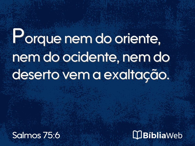 Salmos 75:6 em imagem para compartilhar