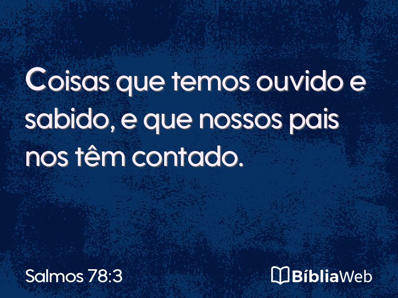 Salmos 78:3 em imagem para compartilhar