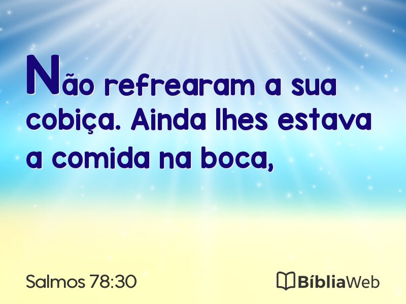 Salmos 78:30 em imagem para compartilhar