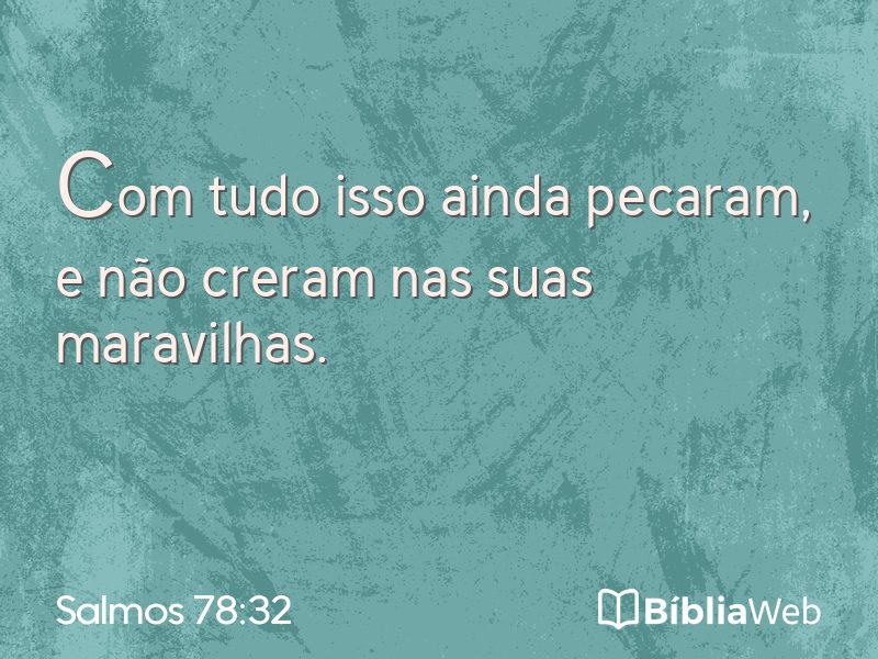 Salmos 78:32 em imagem para compartilhar
