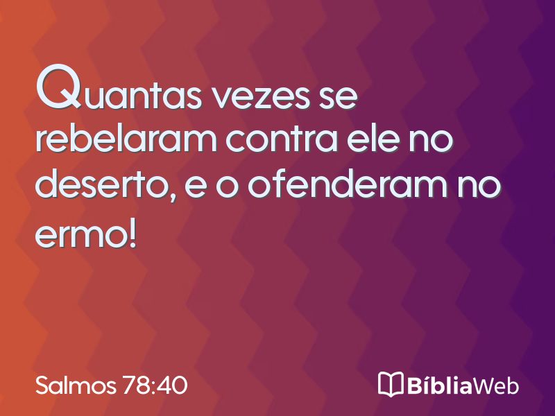 Salmos 78:40 em imagem para compartilhar