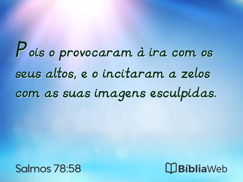 Salmos 78:58 em imagem para compartilhar