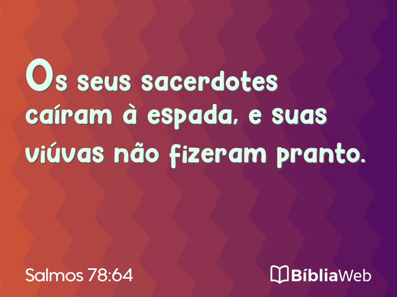Salmos 78:64 em imagem para compartilhar