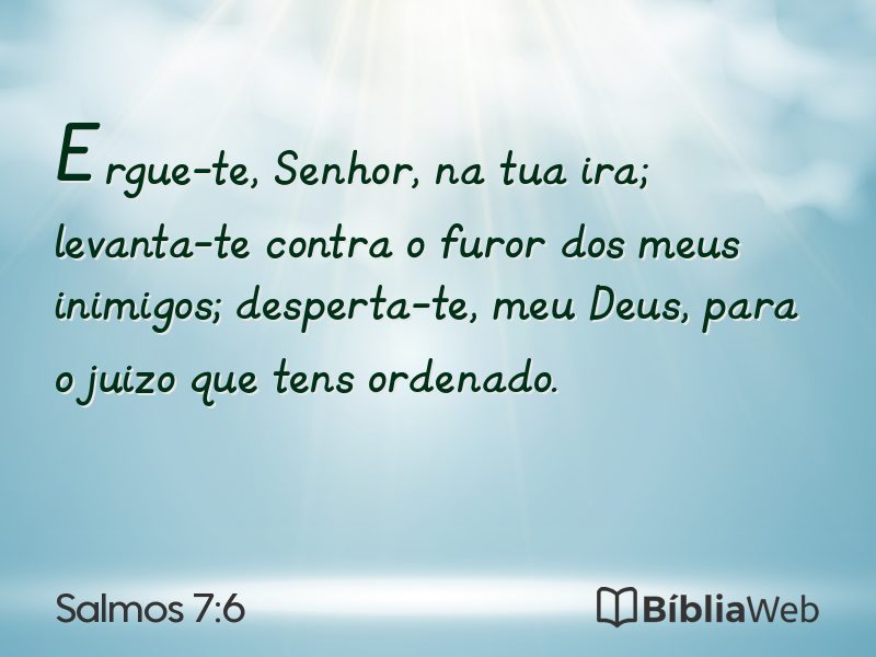 Salmos 7:6 em imagem para compartilhar