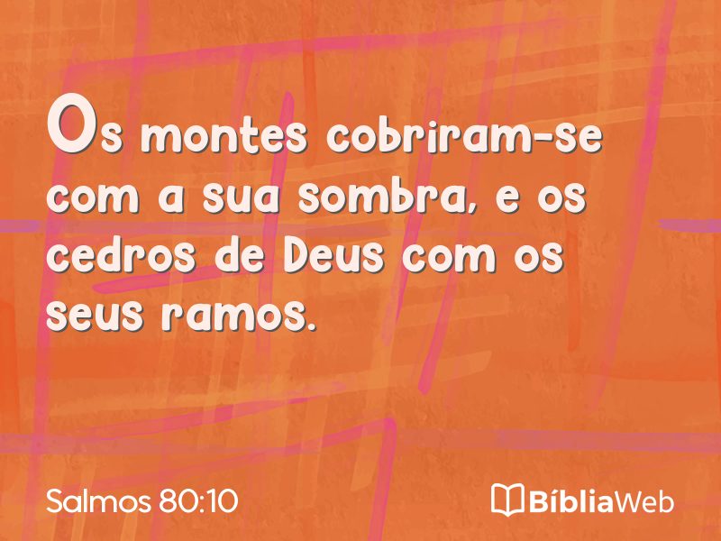 Salmos 80:10 em imagem para compartilhar