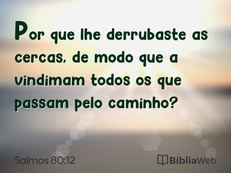 Salmos 80:12 em imagem para compartilhar