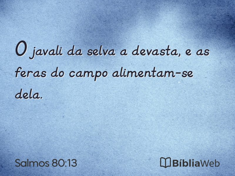 Salmos 80:13 em imagem para compartilhar