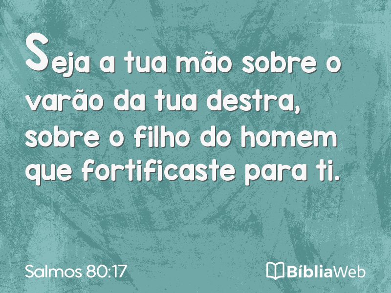Salmos 80:17 em imagem para compartilhar