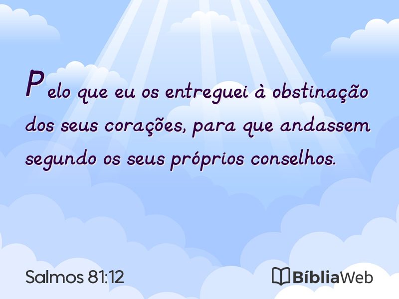 Salmos 81:12 em imagem para compartilhar