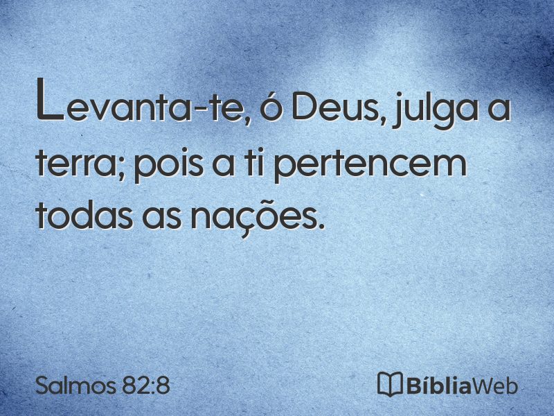 Salmos 82:8 em imagem para compartilhar