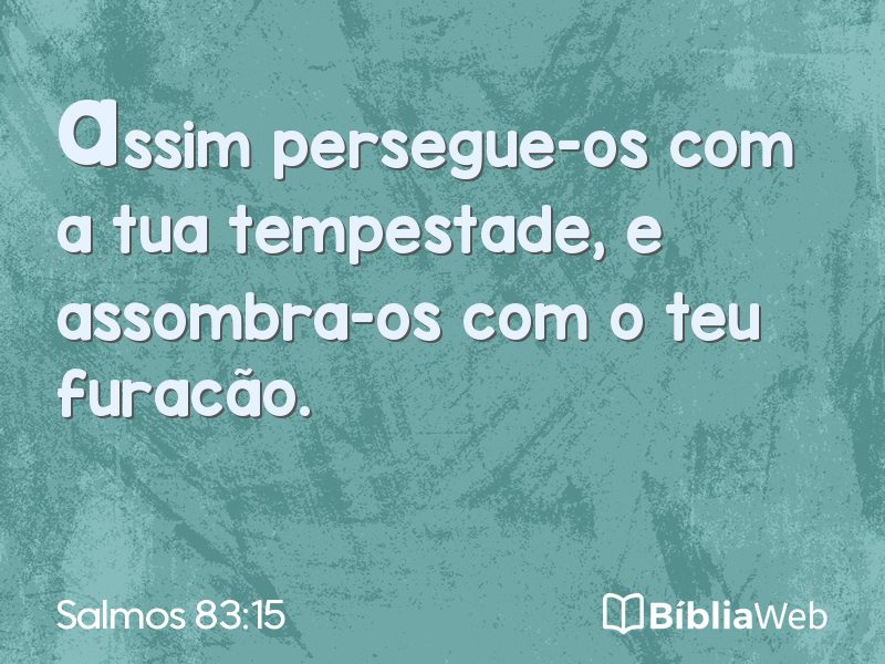 Salmos 83:15 em imagem para compartilhar