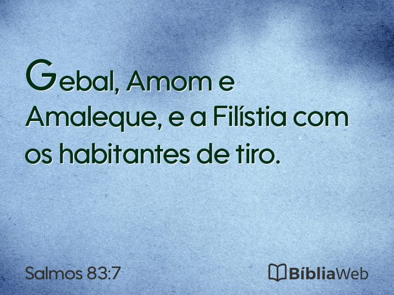 Salmos 83:7 em imagem para compartilhar