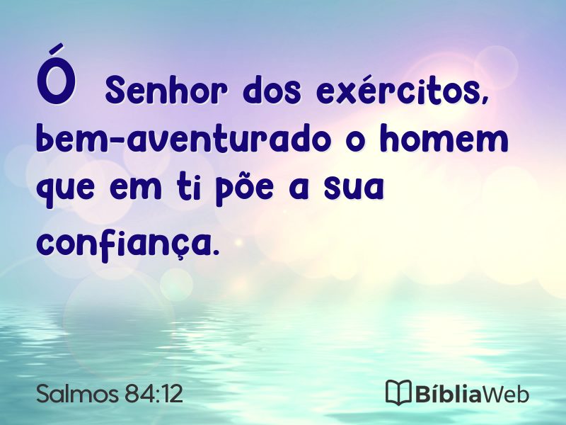 Salmos 84:12 em imagem para compartilhar