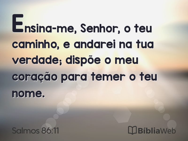 Salmos 86:11 em imagem para compartilhar
