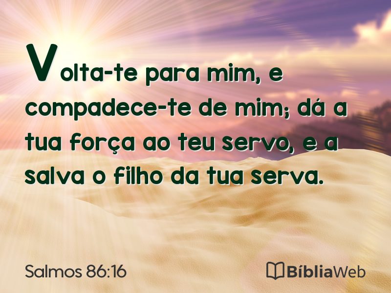 Salmos 86:16 em imagem para compartilhar